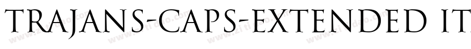 Trajans-Caps-Extended Italic字体转换